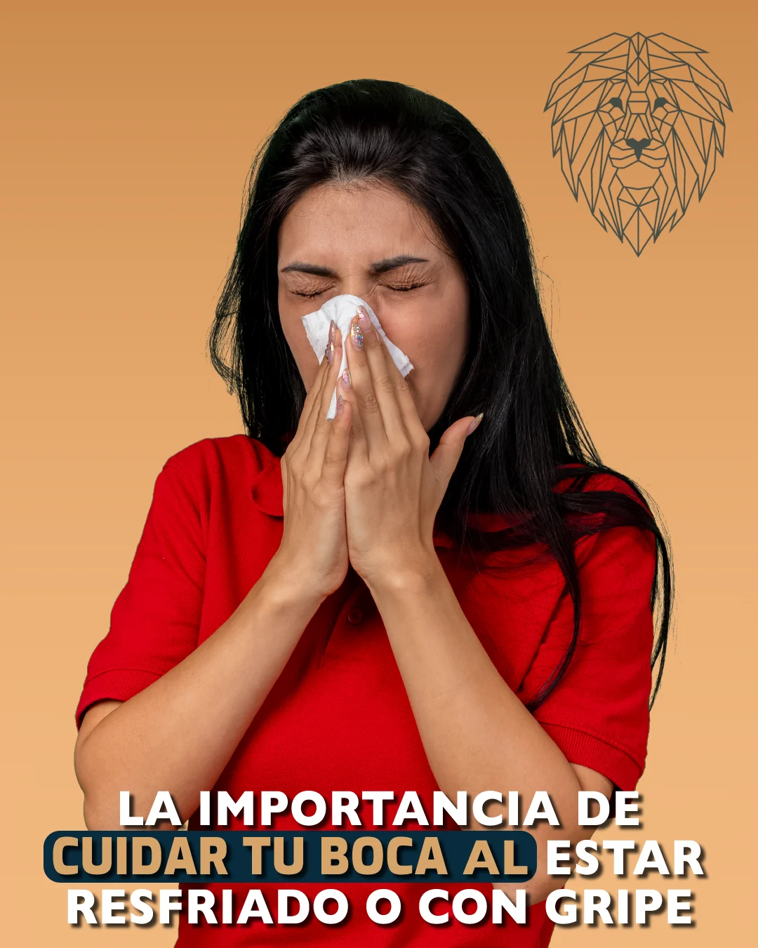 La importancia de cuidar tu boca al estar resfriado o con gripe